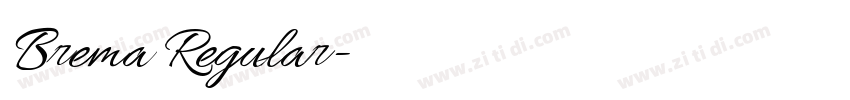 Brema Regular字体转换 Brema Regular字体转换